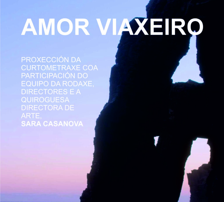 A curta “Amor Viaxeiro” preséntase en Quiroga o 27 de agosto