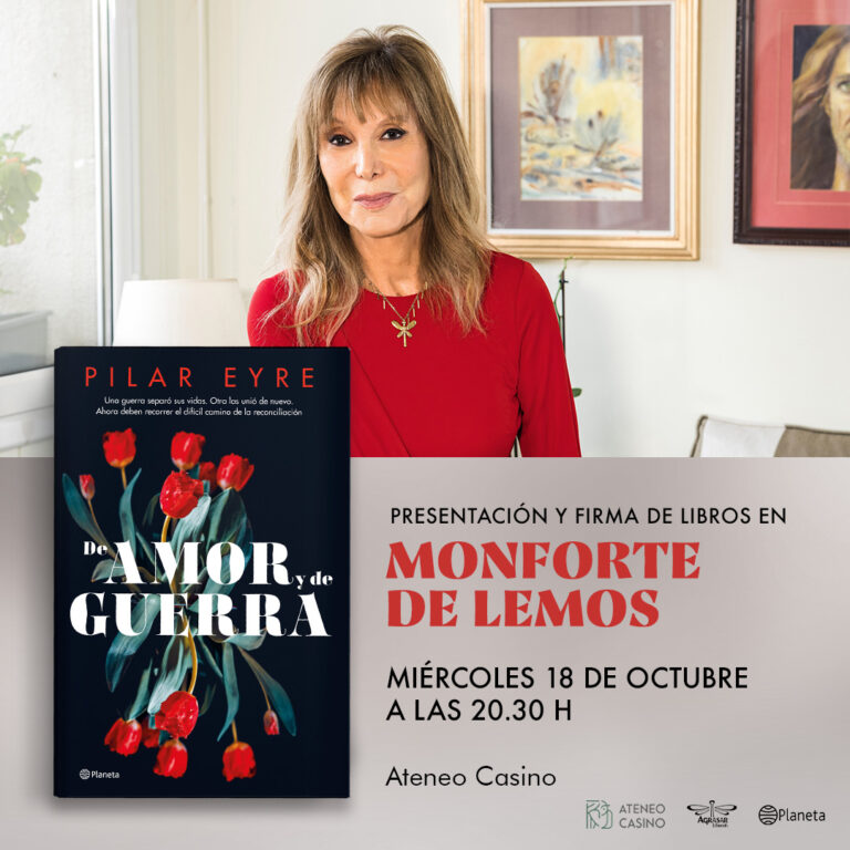 A xornalista, Pilar Eyre, presenta o 18 de outubro en Monforte o seu último libro, “De Amor y de Guerra”