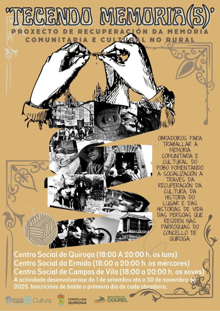 “Tecendo memorias” en Quiroga, obradoidos a desenvolver de setembro a novembro