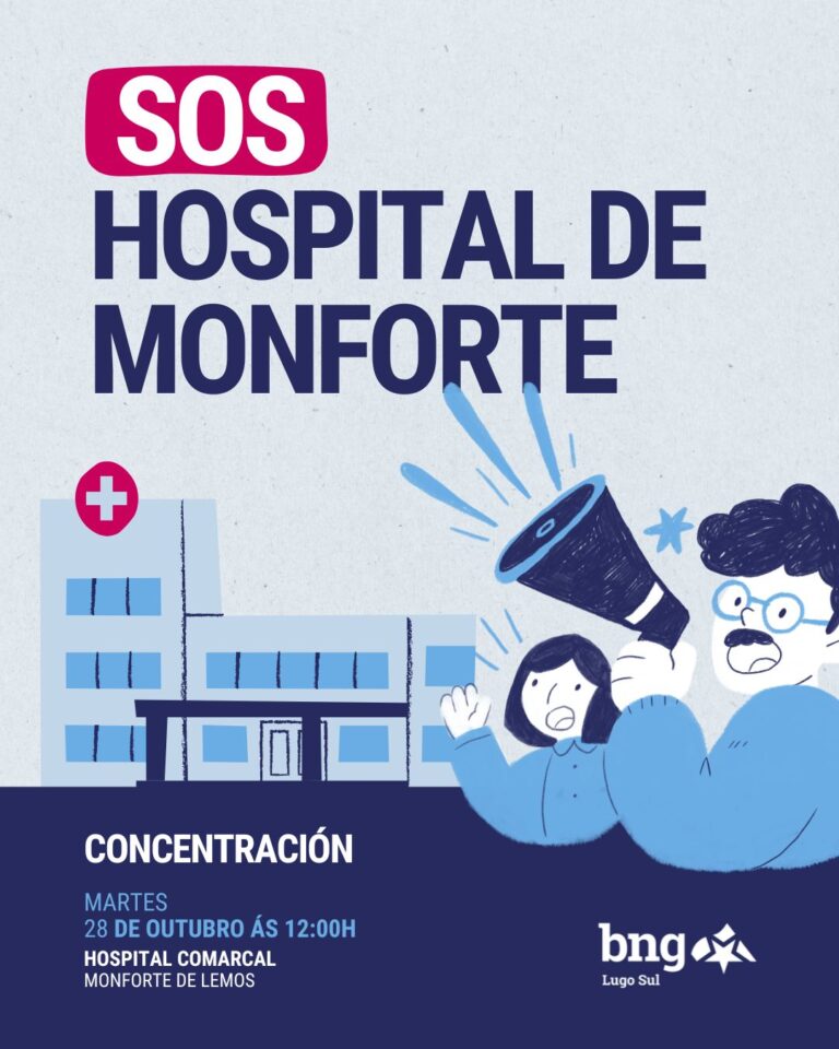 Concentración o 28 de outubro ás 12:00 diante do Hospital de Monforte