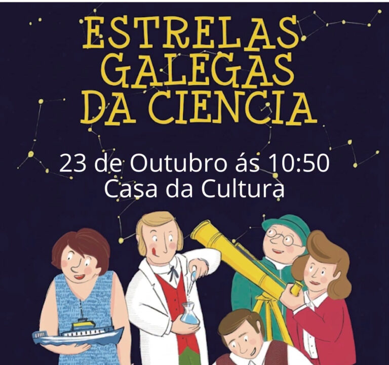 Quiroga celebra o 23 de outubro con “Estrelas galegas da ciencia”